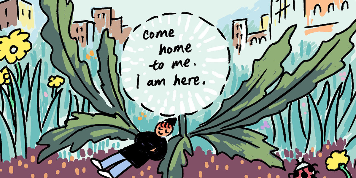 Yao lays against an oversized plant that's as big as city buildings, above them is a word bubble that reads: "Come home to me. I am here."