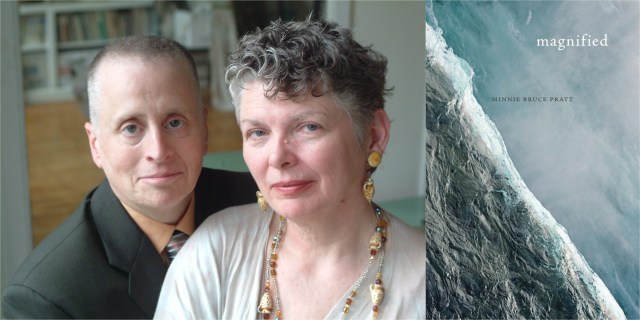 a sunlit photo portrait of Minnie Bruce Pratt and Leslie Feinberg looking at the camera, juxtaposed with the cover of Minnie Bruce Pratt's book MAGNIFIED