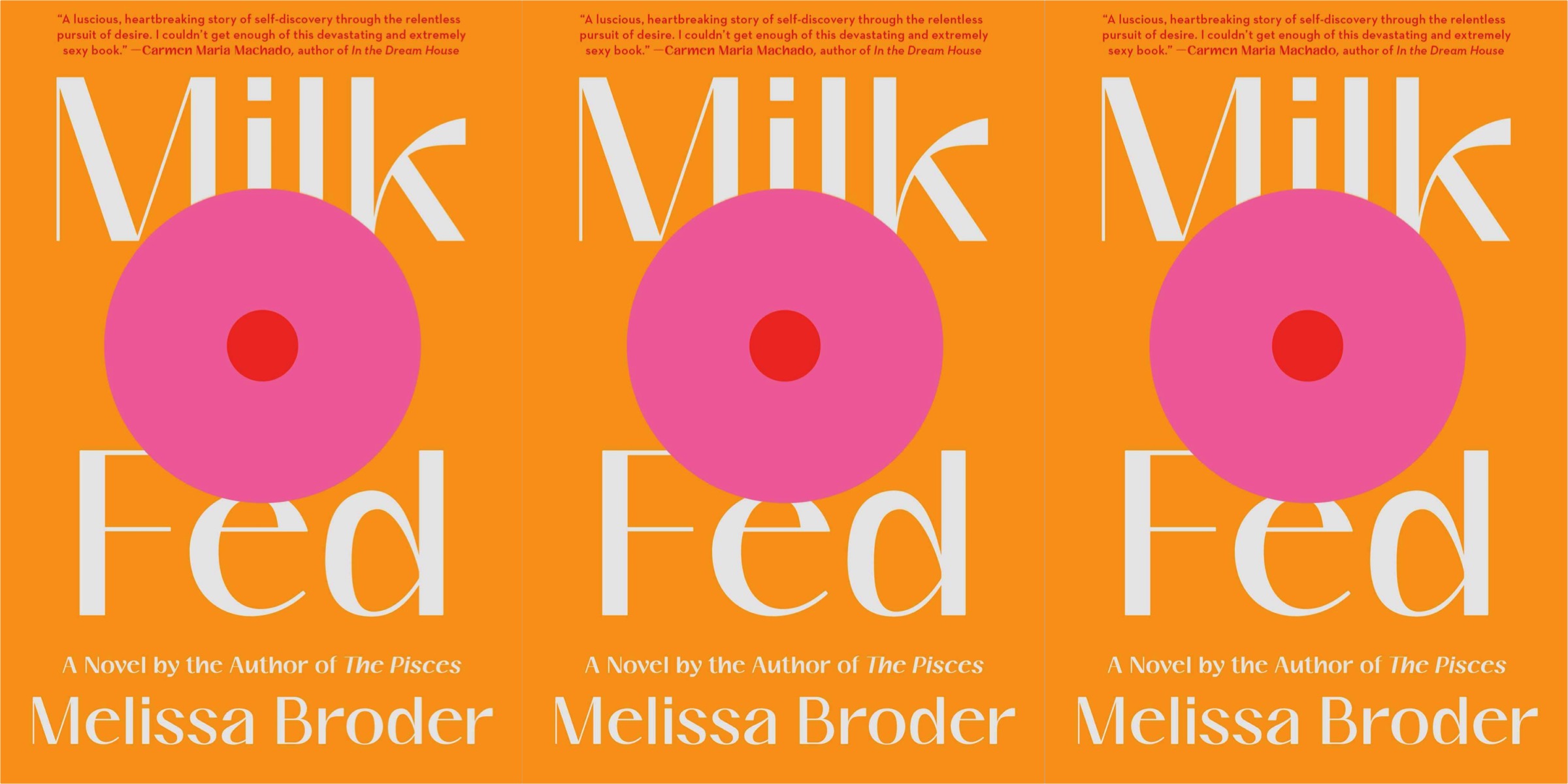 The cover of Melissa Brooder's Milk Fed: An orange background with an abstract pink breast on the front.