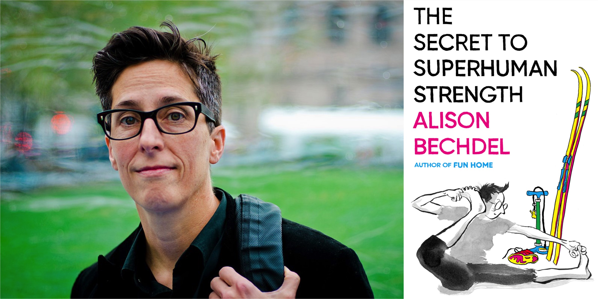 A composite photo of a portrait of author Alison Bechdel and the cover of her new book, The Secret to Superhuman Strength