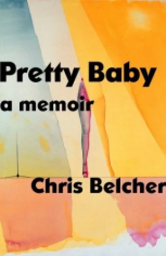 Pretty Baby by Chris Belcher