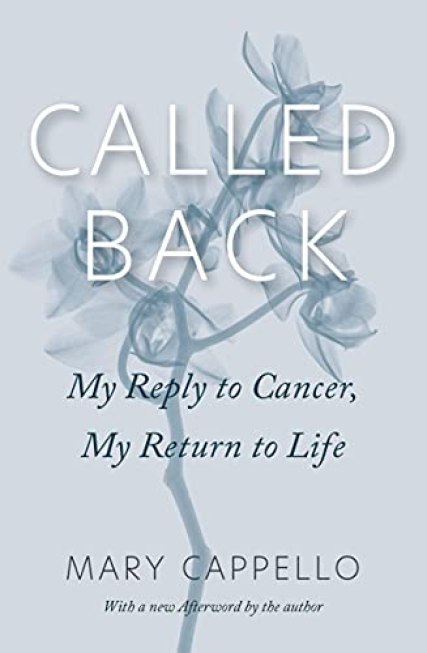 The cover of Mary Cappello's CALLED BACK