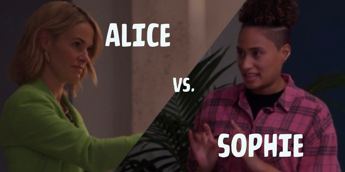 Alice vs Sophie