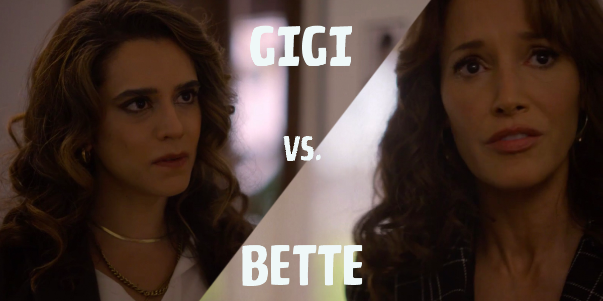 Gigi vs. Bette