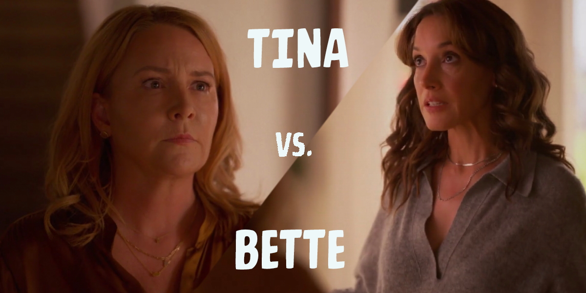 Tina vs Bette squabble