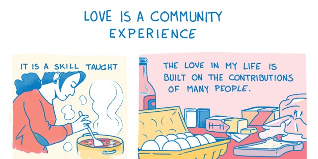 The title "Love Is a Community Expierence" is in blue font above a femme person cooking.