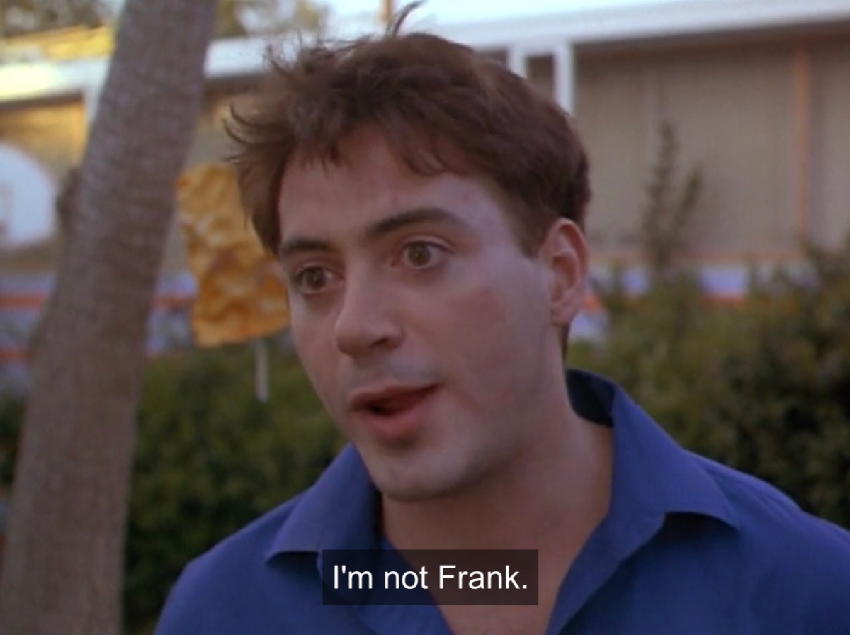 Reed says "I'm not Frank"