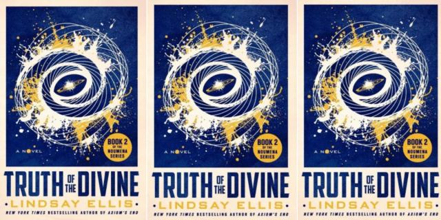 Image shows the book cover which is a galaxy swirled in Yellow, white and blue. The title Truth of The Divine is in blocked blue font and the authors name Lindsay Ellis is in yellow block font underneath it.