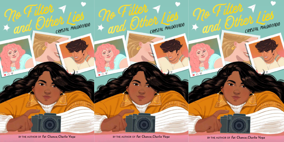 Cover of "no filter and other lies" shows a brown skinned girl holding a camera while polaroids of her friends are behind her.