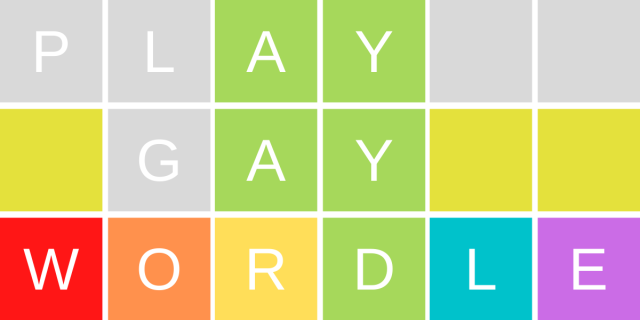 A graphic that reads: Play Gay Wordle