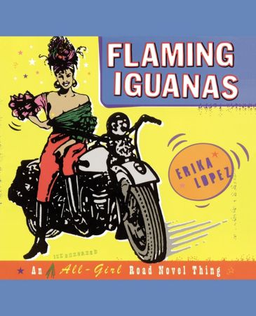 Flaming Iguanas by Erika Lopez