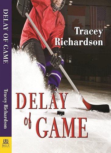 book cover for Delay of Game, a lesbian romance novel involving ice hockey players