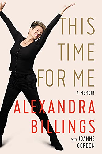 This Time for Me by Alexandra Billings