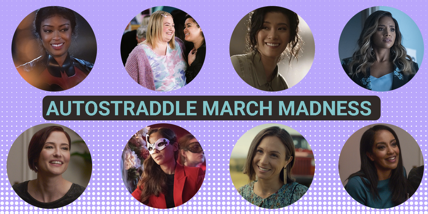 Purple background with teal font that says "Autostraddle March Madness." Eight photos cropped into circles of eight characters in the poll: Ryan Wilder, Lilly Fortenberry, Grace Choi, Sophie Moore, Alex Danvers, Renee Montoya, Waverly Earp, Kelly Olsen