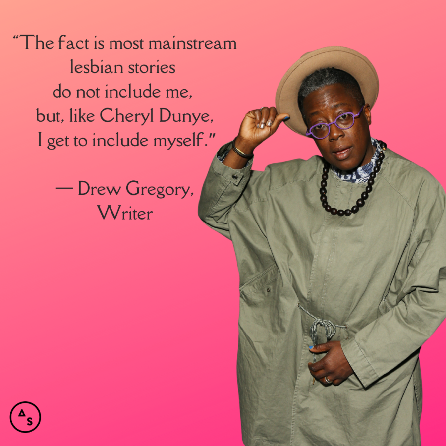 Cheryl Dunye is playing with her hat while posing for the camera. She's in front of a pink background. In front of the background is the following text: “The fact is most mainstream lesbian stories do not include me, but, like Cheryl Dunye, I get to include myself.” (Photo by Michael Tran/Getty Images)