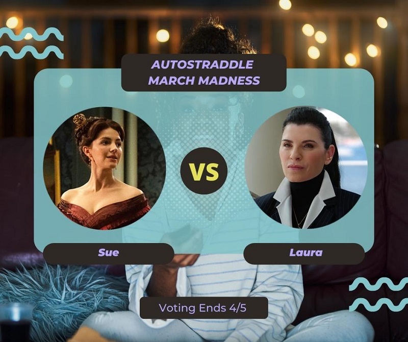 Background: a young Black woman smiling and watching TV with a remote in her hand, teal squiggles are illustrated on the sides of the photo. Foreground text in purple against a dark gray and teal background: Autostraddle March Madness / Sue vs. Laura. Voting ends 4/5.