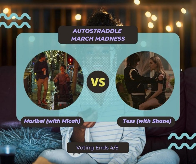 Background: a young Black woman smiling and watching TV with a remote in her hand, teal squiggles are illustrated on the sides of the photo. Foreground text in purple against a dark gray and teal background: Autostraddle March Madness / Maribel Suarez (with Micah) vs. Tess Van De Berg (with Shane). Voting ends 4/5.