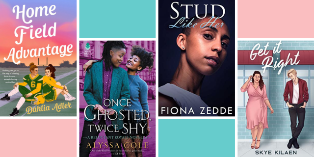 The books Home Field Advantage by Dahlia Adler; Once Ghosted, Twice Shy by Alyssa Cole; Stud Like Her by Fiona Zedde; and Get It Right by Skye Kilaen