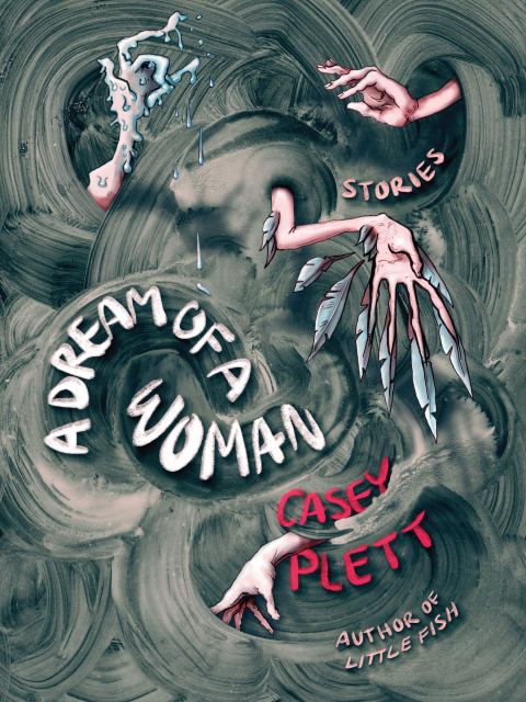 book cover for A Dream of a Woman by Casey Plett