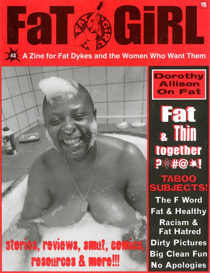 the cover of FaT GiRL zine, featuring a happy Black fat dyke in a bubble bath and headlines for what to find inside around her