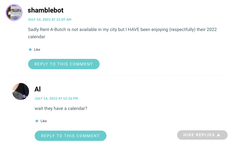 Sadly Rent-A-Butch is not available in my city but I HAVE been enjoying (respectfully) their 2022 calendar