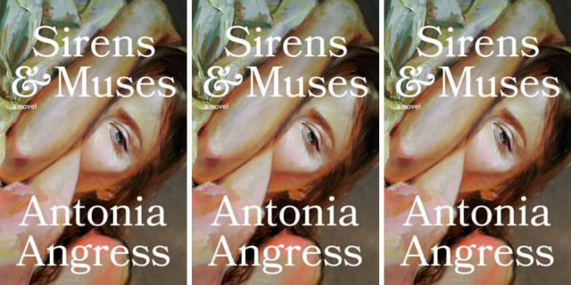 Sirens and Muses by Antonia Angress features a painting of a woman with her arm covering her face.