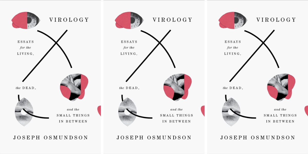 Virology by Joe Osmundson