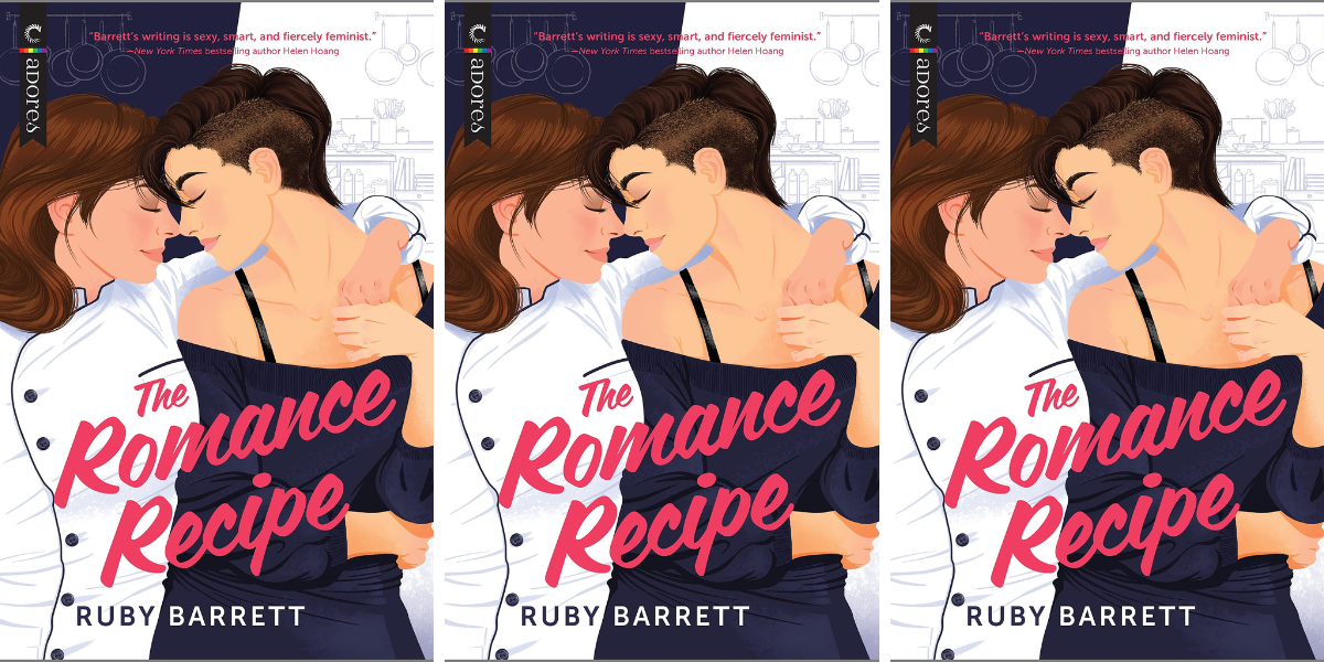 The Romance Recipe by Ruby Barrett features two illustrated women embracing. The one on the left wears a chef's coat and has shoulder-length brown hair. The one on the right has a short dark brown undercut and wears a black off-the-shoulder dress.