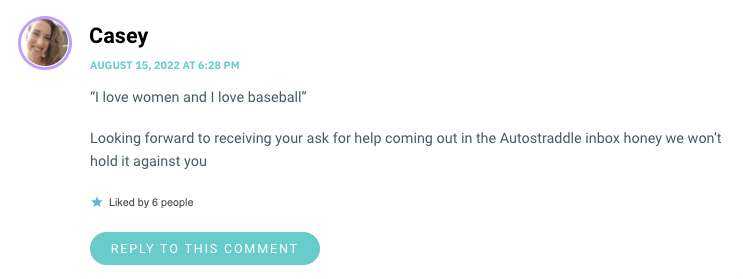 I love women and I love baseball