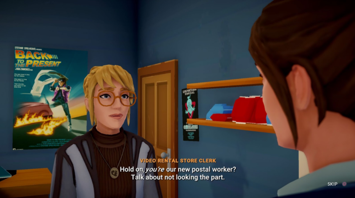 Angie the video rental store clerk says "Hold on, you're our new postal worker? Talk about not looking the part." to Meredith in the video game Lake. A poster for a fake movie called Back To The Present is behind Angie.