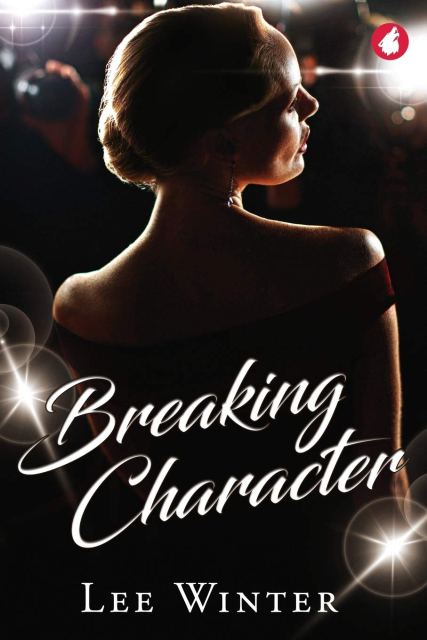 Breaking Character by Lee Winter