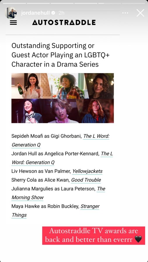 A screenshot from Jordan Hull's Instagram Stories in which they thank Autostraddle for their nomination for Best Supporting Actor in a Drama Series