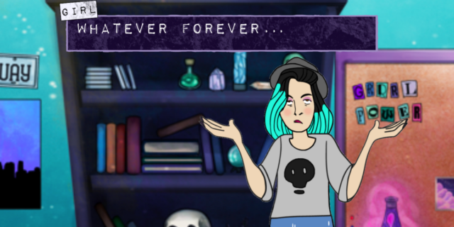 an animated girl in the game Curses wears a skull shirt and gray hat and has blue hair and stands in her room saying WHATEVER FOREVER...