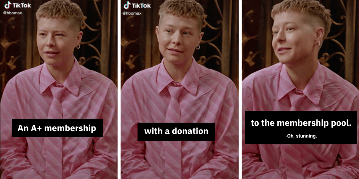 a meme of Emma D'Arcy saying their famous "negroni spagliato" line, except the words have been replaced with "An A+ membership, with a donation, to the membership pool." We kept their co-star's reaction "oh, stunning"