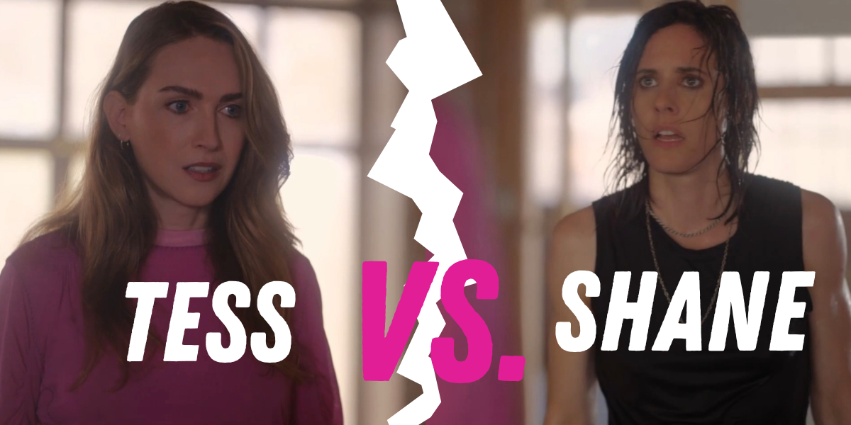 Tess vs Shane
