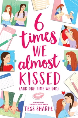 the cover of 6 times we almost kissed shows illustrations of what appear to be snapshots of two women in various flirtatious moments