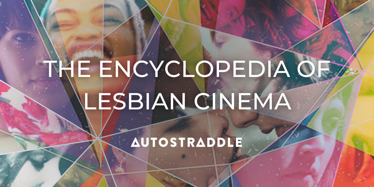 The words "The Encyclopedia of Lesbian Cinema" in white are superimposed over a collage of movie images, all brightly colored