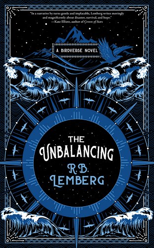 The Unbalancing by R.B. Lemberg features waves and birds on it along with a compass shape