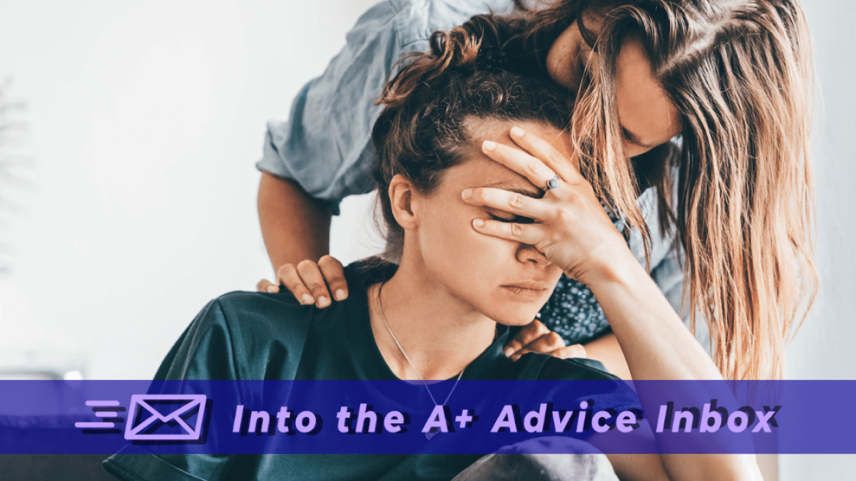 Into the A+ Advice Box 78 and Accountability Autostraddle