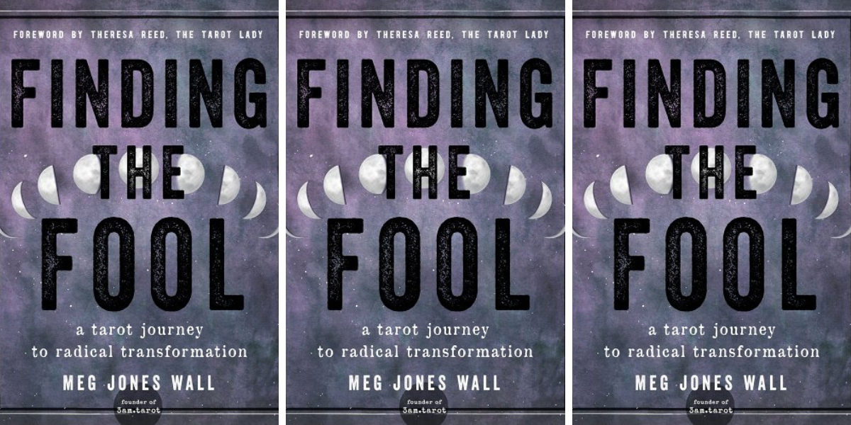Finding the Fool by Meg Jones Wall