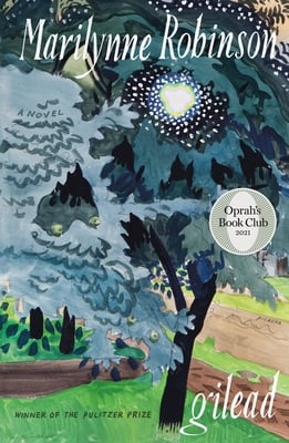 the cover of gilead features a painterly view of a night scene