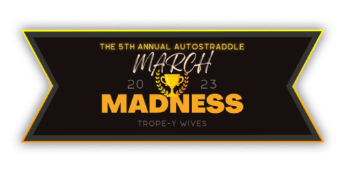 A black ticket with orange and yellow trimming, inside it says: "The 5th Annual Autostraddle March Madness 2023, Trope-y Wives." In the middle of the text is a small graphic of a gold trophy.