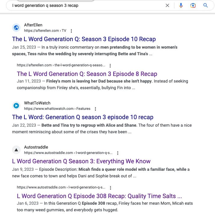 Screenshot of Gen Q Season 3search results showing that AfterEllen's search results are both leading above Autostraddle's and that even the excerpt from AfterEllen that Google has chosen is blatantly transphobic.