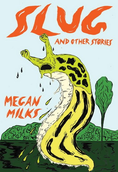 the cover of slug features a huge oozey drippy slug