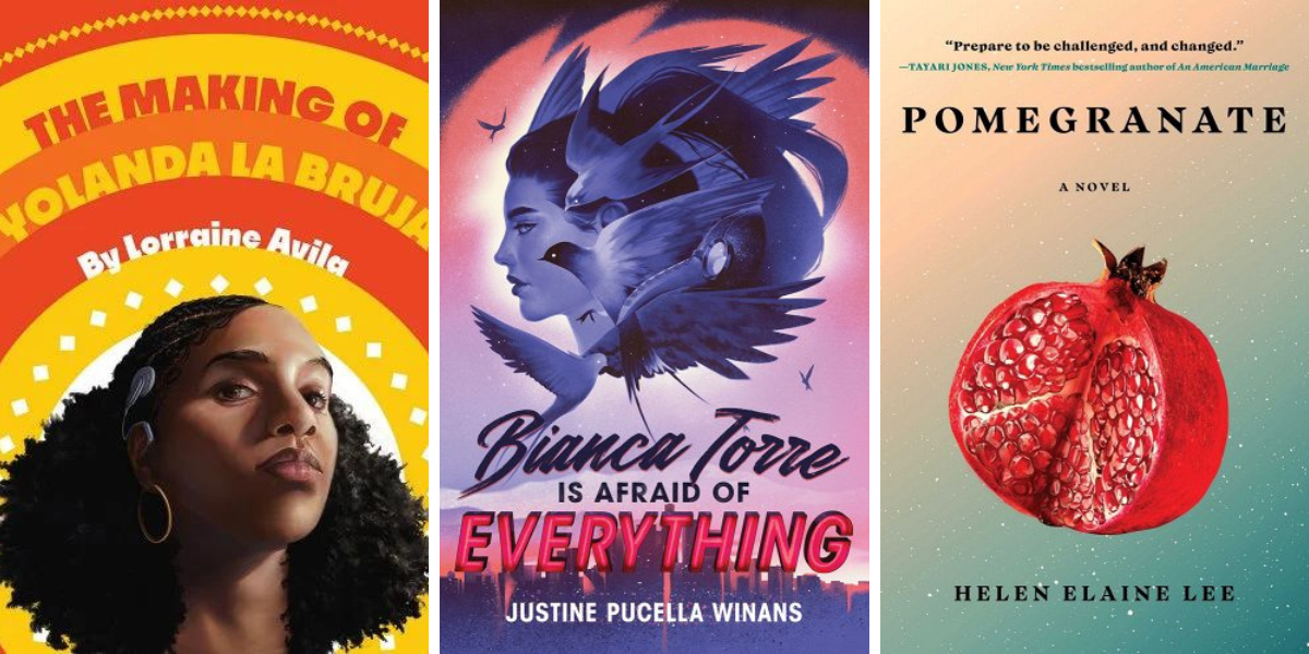 The Making of Yolanda La Bruja by Lorraine Avila, Bianca Torre Is Afraid of Everything by Justine Pucella Winans, and Pomegranate by Helen Elaine Lee