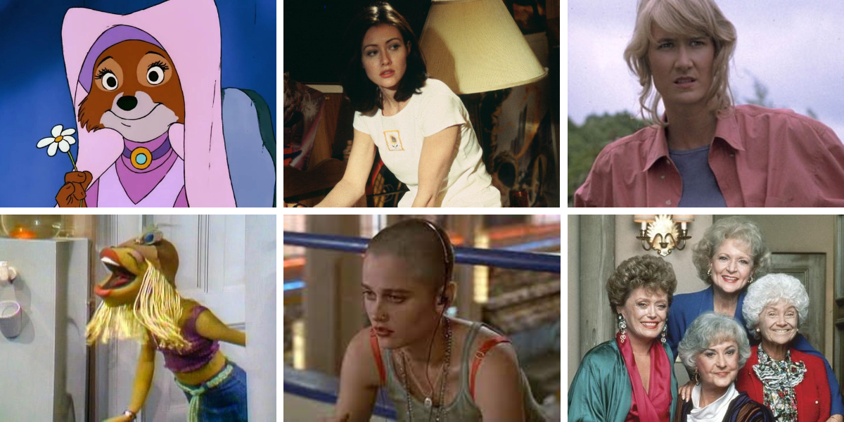 Maid Marian from Robin Hood, Rene from Mallrats, Dr. Sattler from Jurassic Park, Janice from The Muppets, Deb from Empire Records, and the Golden Girls