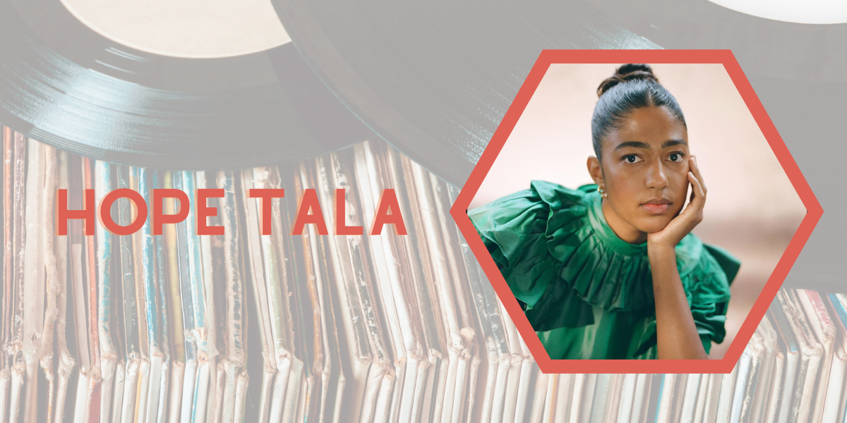 A photo of R&B artist Hope Tala inside a hexagon shape with Vinyl records in the background.