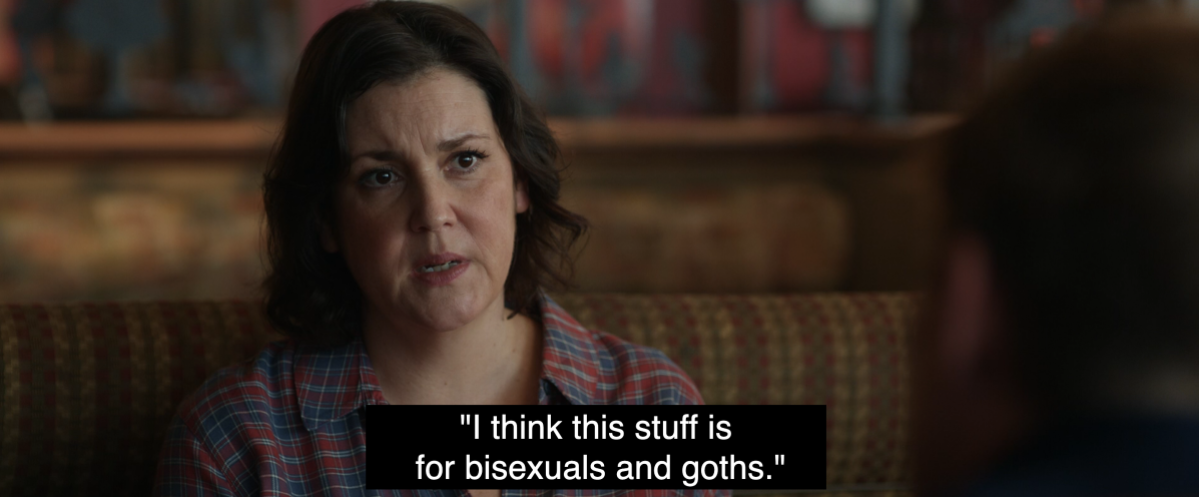 Melanie Lynskey saying "I think this stuff is for bisexuals and goths."
