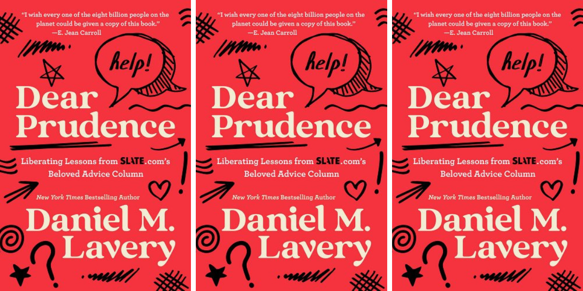 Dear Prudence by Daniel M. Lavery