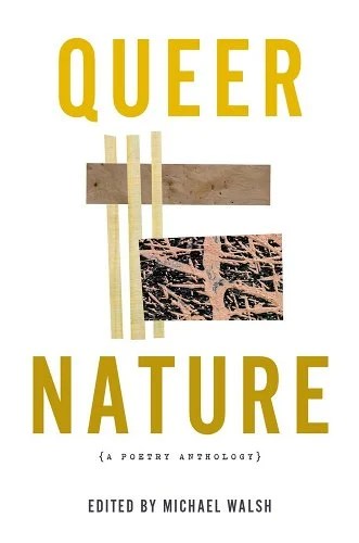 Queer Nature, edited by Michael Walsh